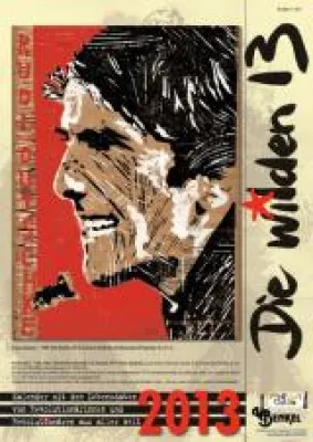 Bild: "Die wilden 13" - Kalender für 2013 mit 13 Porträts von deutschen und internationalen RevolutionärenInnen