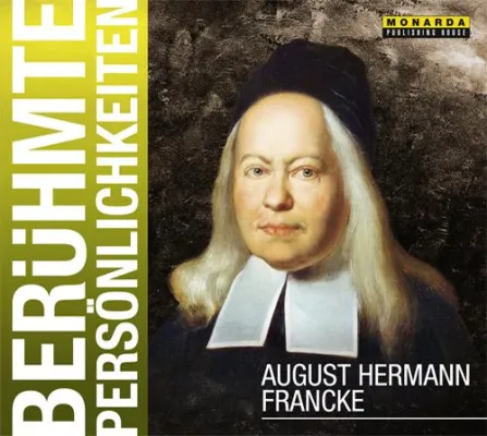 Bild: Reformator August Hermann Francke wird 350