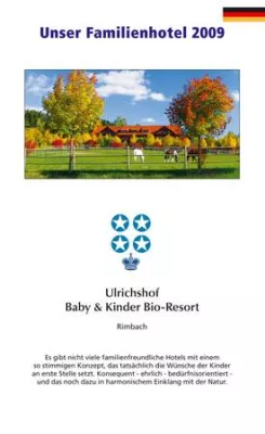 Bild: Ausgezeichnet - ULRICHSHOF Baby & Kinder Bio-Resort ist „Unser Family Hotel 2009“