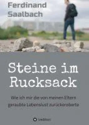 Bild: Steine im Rucksack - die grausame Geschichte eines nur scheinbar erfolgreichen Mannes