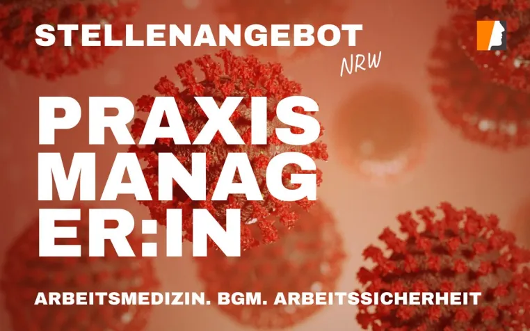 Karrierechance für MFA: Praxismanagement in der Arbeitsmedizin (Westliches NRW) Bild: Karrierechance für MFA: Praxismanagement in der Arbeitsmedizin (Westliches NRW)
