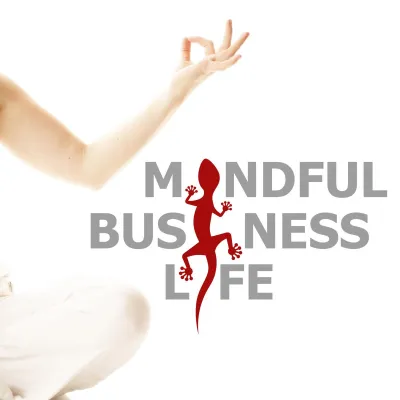 Bild: Mindful Business Life - Seminar und Retreat