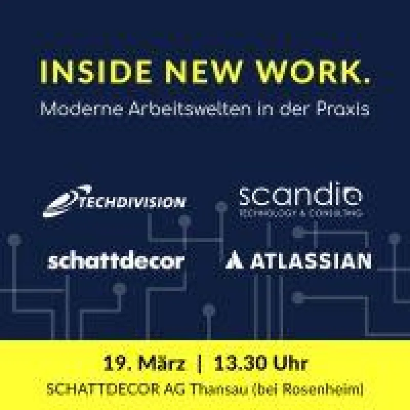 Inside New Work - Moderne Arbeitswelten in der Praxis - Event am 19.03. in Thansau b. Rosenheim
