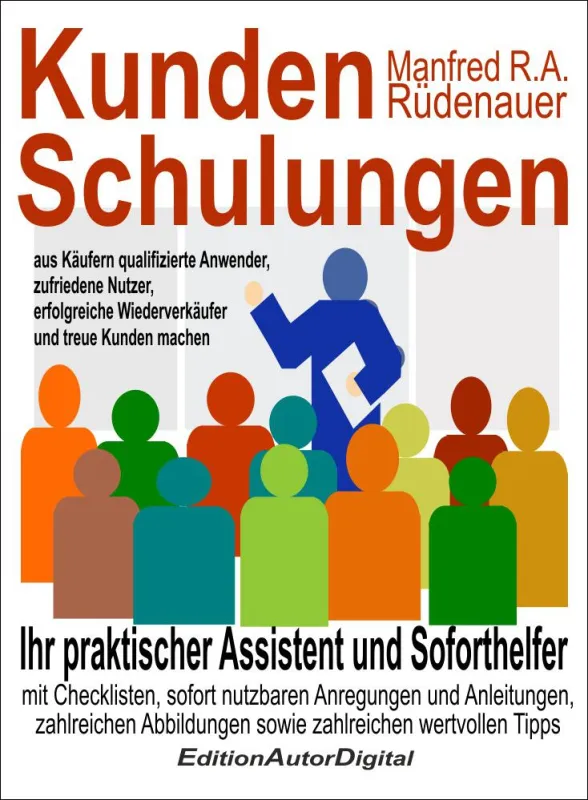 Kundenschulungen, eBook (ISBN 978-3-943788-02-0), Umfang 209 S., 24,95 Euro
