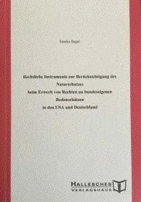 Bild: Naturschutz und Erwerb von Rechten an Bodenschätzen – Gegensatz oder Zusammenspiel?