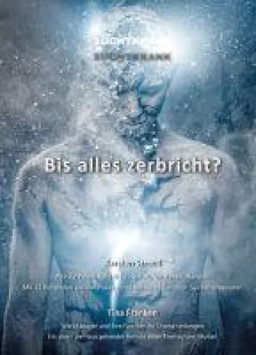 Bild: Suchtkrank - Bis alles zerbricht? - Anregendes Buch rund um Alkoholabhängigkeit
