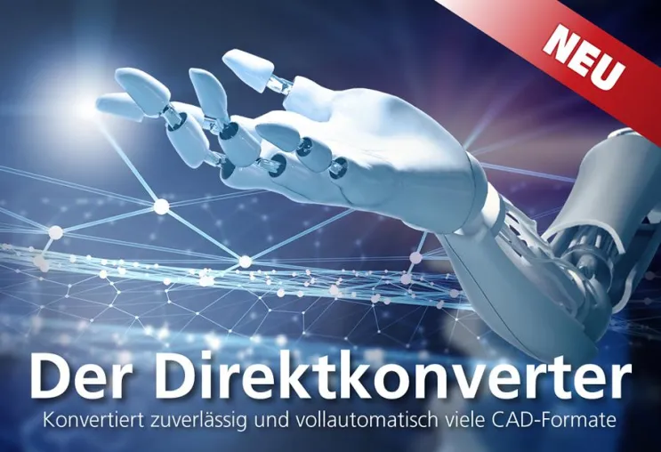 Direkte CAD-nach-CAD-Konvertierung Bild: Direkte CAD-nach-CAD-Konvertierung