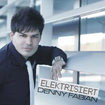 Denny Fabian - Elektrisiert Bild: Denny Fabian - Elektrisiert