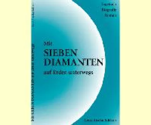 Bild: Lena Aischa - Mit sieben Diamanten unterwegs (autobiogr. Roman)