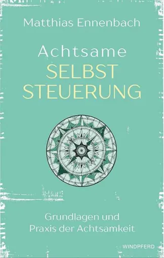 Bild: Ein Must-read zum Thema Achtsamkeit!