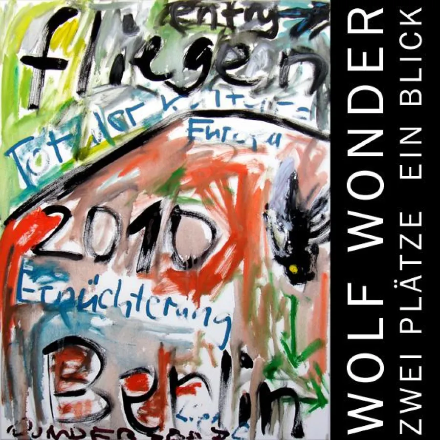 Wolf Wonder Ausstellung im Theodor Tucher und in der RFA Galerie, Berlin