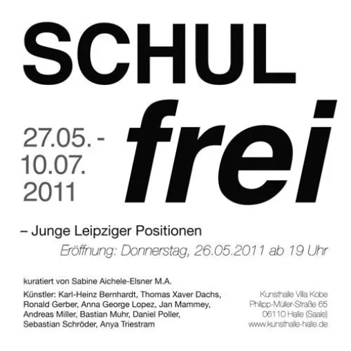Schulfrei - Junge Leipziger Positionen Bild: Schulfrei - Junge Leipziger Positionen