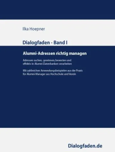 Bild: Das A und O eines jeden Ehemaligen-Netzwerkes - Alumni-Adressen richtig managen mit Hilfe des Datenschutzes