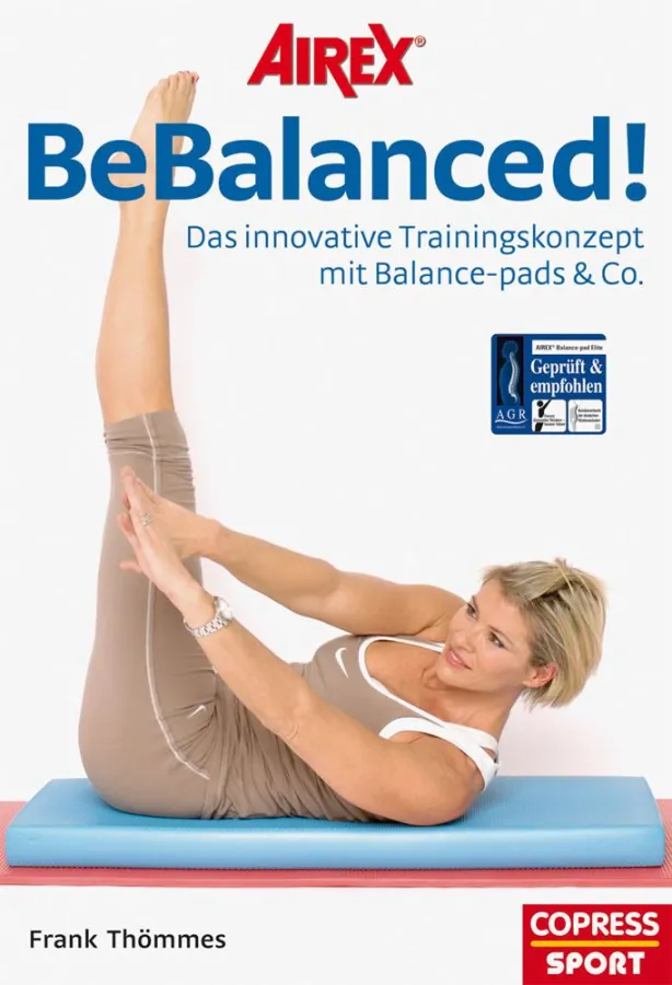 Neues Buch: BeBalanced!® Das innovative Trainingskonzept mit Balance-pads & Co
