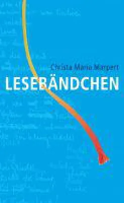 Bild: Lesebändchen - Geschichten über anscheinend unwichtige Themen