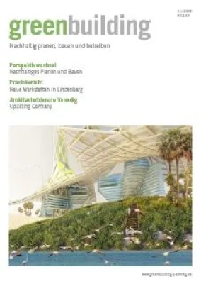 Bild: greenbuilding  die neue Fachzeitschrift für nachhaltiges Planen, Bauen und Betreiben von Gebäuden