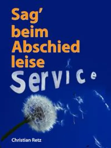 Bild: Servicewüste, etwas anders...