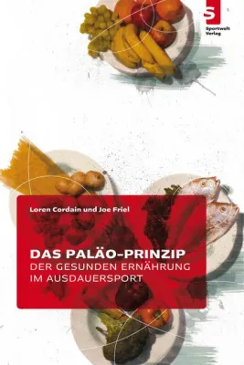 Bild: Sportwelt Verlag mit "Das Paläo-Prinzip der gesunden Ernährung" voll im Trend
