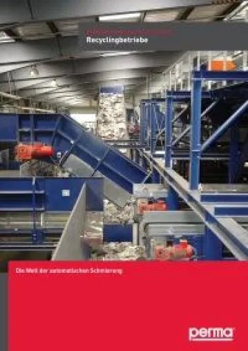 Bild: perma Schmiersysteme im Einsatz in Recyclingbetrieben