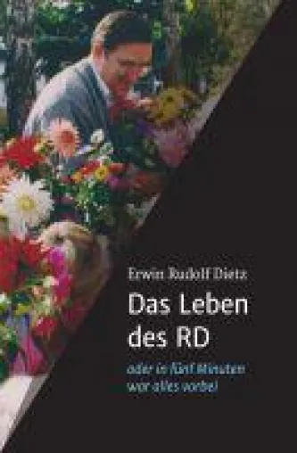 Bild: Das Leben des Rudolf Dietz - zwischen Nachkriegszeit und Bürgermeisterehren