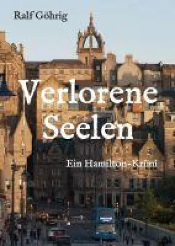 Bild: Verlorene Seelen - Ein Hamilton-Krimi