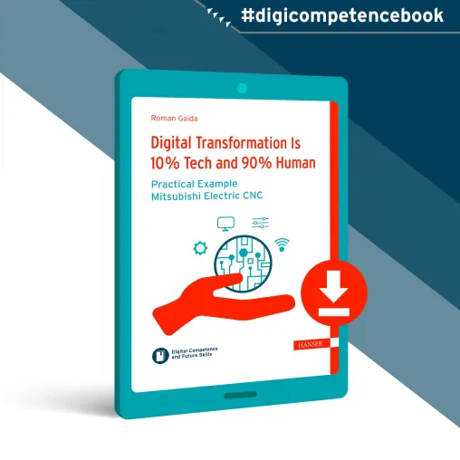 Bild: Neues Buch: Digitale Transformation ist 10 % Tech und 90 % Mensch - Beispiel Mitsubishi Electric CNC