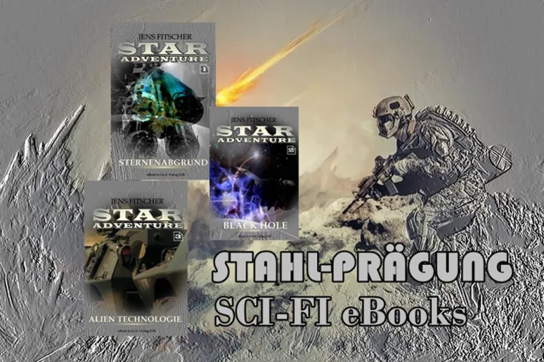 SCI-FI Feuilletonromane als eBook in der Reihe STAHL-PRÄGUNG Bild: SCI-FI Feuilletonromane als eBook in der Reihe STAHL-PRÄGUNG