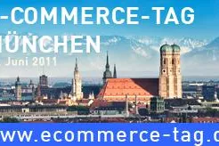 E-Commerce-Tag München am 6. Juni – Erfolgreicher im elektronischen Handel Bild: E-Commerce-Tag München am 6. Juni – Erfolgreicher im elektronischen Handel