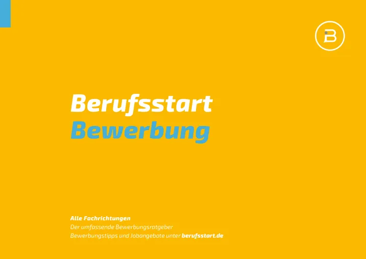 Bild: Printausgabe Berufsstart Bewerbung mit Tipps zum Bewerbungsschreiben und Vorstellungsgespräch