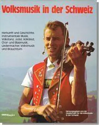 Volksmusik in der Schweiz Bild: Volksmusik in der Schweiz