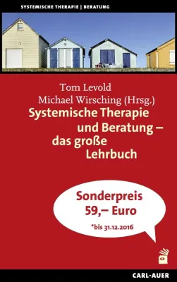 Bild: Ab sofort zum Sonderpreis: „Systemische Therapie und Beratung – das große Lehrbuch“