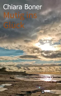 Bild: Mutig ins Glück - Eine junge Frau lernt, zu ihren Gefühlen zu stehen