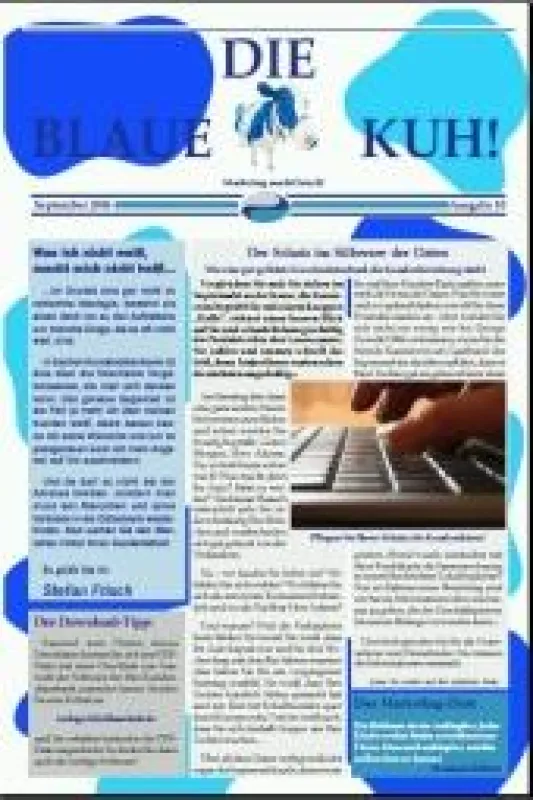 Kostenlos, monatlich und etwas anders: Die blaue Kuh! - Der Marketing-Newsletter