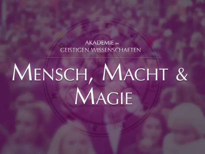 Bild: Magie, Politik & Gesellschaft - Die spürbare Gegenwart der Geistigen Welt - weiter verbreitet als angenommen.