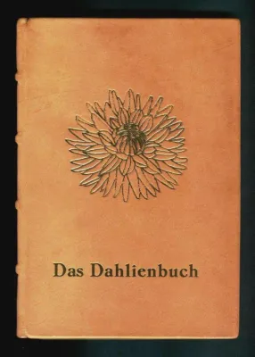 Bild: Dahlienliteratur des 19. Jh. - Das Dahlienbuch jetzt online