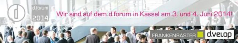Bild: FRANKENRASTER als Experte im Dokumentenmanagement beim d.forum 2014