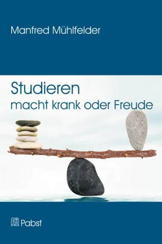 Bild: Ratgeber: Studieren mach krank oder Freude