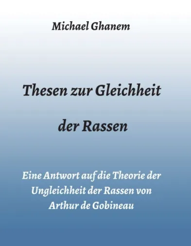 Bild: Thesen zur Gleichheit der Rassen - Kritische Gedanken zu Rassismus und Antisemitismus