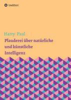 Bild: Plauderei über natürliche und künstliche Intelligenz - Einblicke in die Welt der Roboter und Intelligenzen