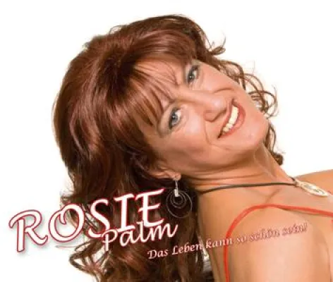 Bild: Rosie Palm - "Das Leben kann so schön sein" heißt die neue CD