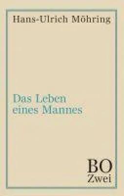 Bild: Das Leben eines Mannes - Anregender Bildungsroman