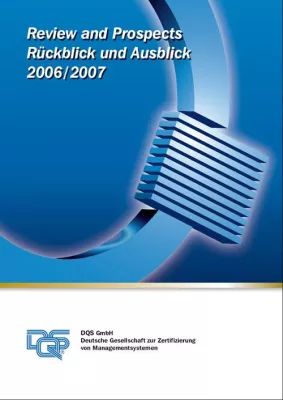 Bild: Qualität gewinnt wieder an Bedeutung: DQS legt Jahresbericht 2006/2007 vor