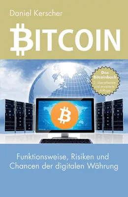 Bitcoin will das Geld neu erfinden – Ein Buch erklärt die digitale Währung Bild: Bitcoin will das Geld neu erfinden – Ein Buch erklärt die digitale Währung