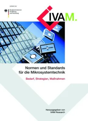 Bild: Normen und Standards für die Mikrosystemtechnik – Leitfaden zur Technologienormung erscheinen