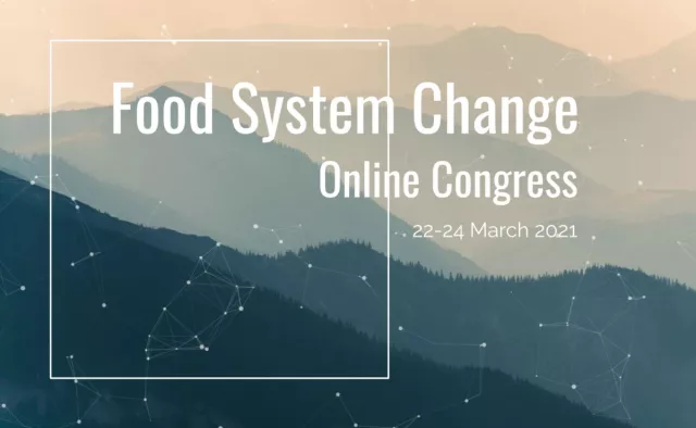 Food System Change Online-Kongress Bild: Food System Change Online-Kongress