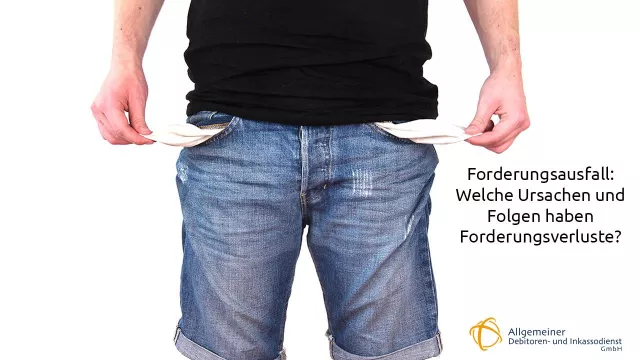Bild: Forderungsausfall: Welche Ursachen und Folgen haben Forderungsverluste?
