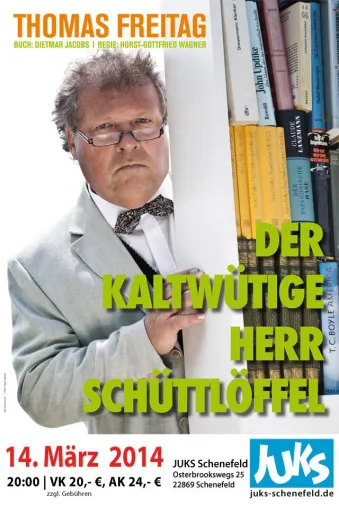 Bild: Kabarett-Urgestein Thomas Freitag zu Gast im JUKS Schenefeld - Freitag den 14. März 2014 um 20:00 Uhr