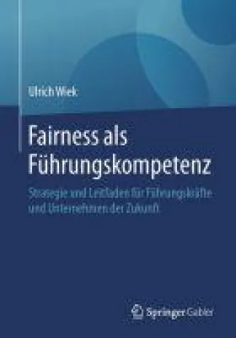 "Return on Fairness" - wie Fairness den Unternehmenserfolg beeinflusst Bild: "Return on Fairness" - wie Fairness den Unternehmenserfolg beeinflusst