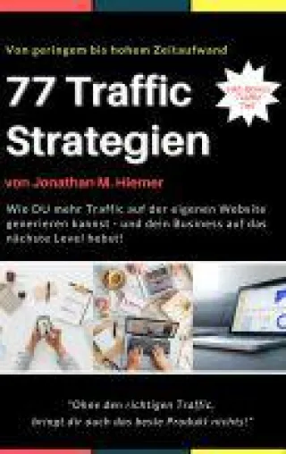 Bild: 77 Traffic Strategien: Wie DU mehr Traffic auf der eigenen Website generieren kannst
