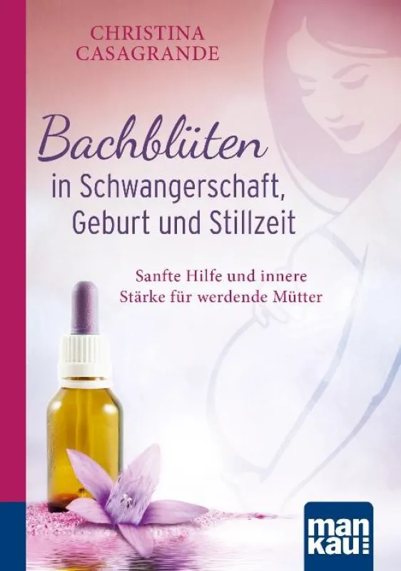 Buchcover Bachblüten für Schwangerschaft, Geburt und Stillzeit